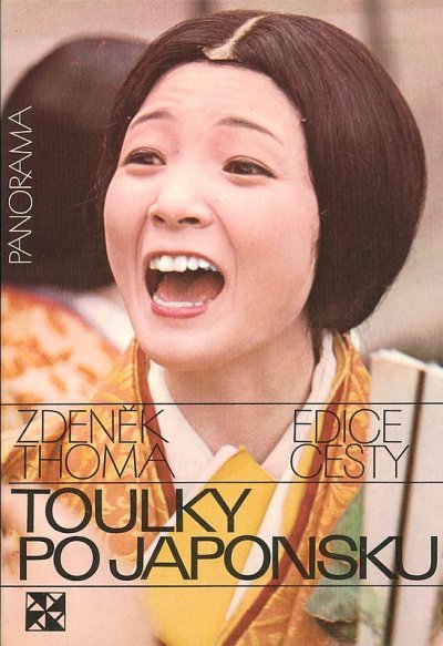 Toulky po Japonsku Zdeněk Thoma 1980.jpg