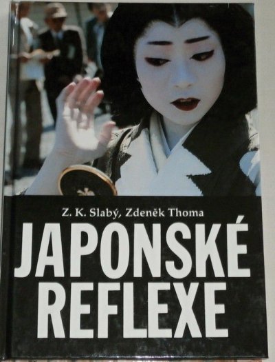 slaby-z-k-thoma-zdenek-japonske-reflexe-0.jpg.big.jpg